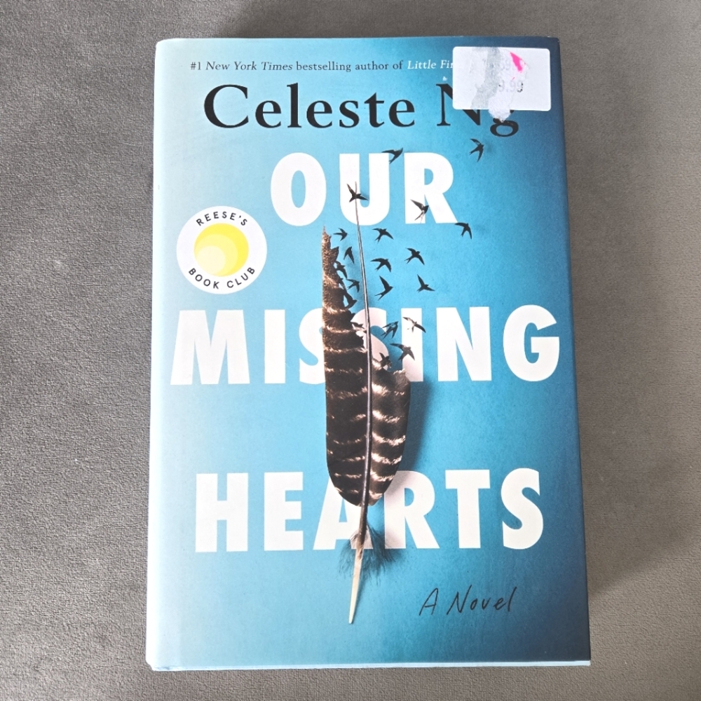 Our Missing Hearts by Celeste Ng Hardcover